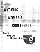 Wyoming Women's Conference: Task Force Reports