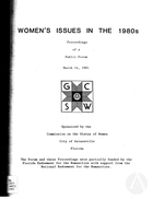 Women's Issues in the 1980's: Proceedings of a Public Forum, March 14, 1981