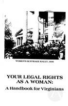 Your Legal Rights as a Woman: A Handbook for Virginians, 1984