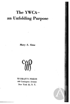 The YWCA: An Unfolding Purpose