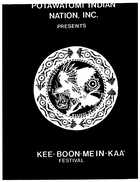 Kee-Boon-Mein-Kaa ‚'Quit Picking Huckleberries,' Festival: Pokagon Band of Potawatomi Indians (PBPI) Pow Wow Program, St. Patrick's Park, South Bend, Indiana, September 3&4, 1988