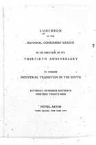 Program, Luncheon of the National Consumers' League, Thirtieth Anniversary, November 1929