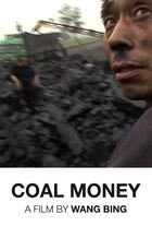 The Ways of the World, Film 3, Coal Money