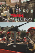 Yemen: Chaos in Silence